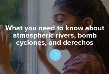 What you need to know about atmospheric rivers, bomb cyclones, and derechos